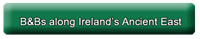 B&Bs along Ireland's Ancient East