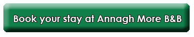 Book your stay at Annagh More B&B