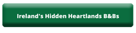 Ireland's Hidden Heartlands B&Bs