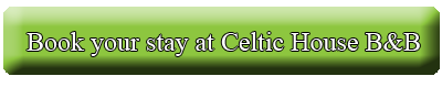 Book your stay at Celtic House B&B